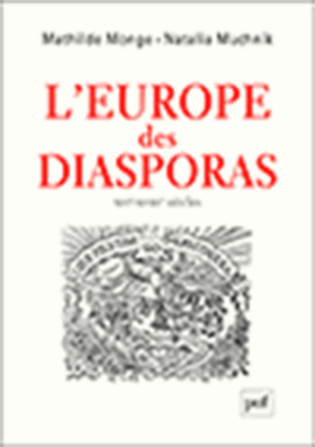 L'Europe des diasporas (XVIe-XVIIIe siècles)